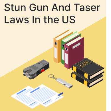 Stun Gun and Taser Laws in the US
